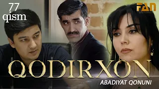 Qodirxon ( abadiyаt qonuni 77-qism 3-mavsum) | Кодирхон ( абадият  конуни 77-кисм 3-мавсум)