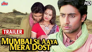 Mumbai Se Aaya Mera Dost Movie Trailer | Abhishek Bachchan, Lara Dutta | Hindi Movie Trailer in HD