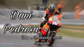 Dani Pedrosa's amazing 2012 season