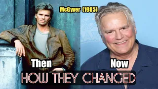 MacGyver Then and Now Real Ages 1985-2021