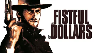 Вестерны часть 3.0: За пригоршню долларов / A Fistful of Dollars  (Клинт Иствуд).