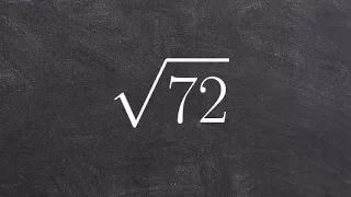 Simplifying Radicals by Factoring - Simplify Radicals with Factor Tree