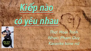 Kiếp Nào Có Yêu Nhau -Karaoke Tone Nữ-Ebm-Slow-T66-Quốc Hiệp