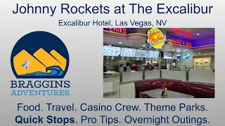 Quick Stop:  Johnny Rockets @ Excalibur Las Vegas