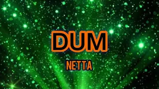 NETTA - DUM (Lyric Video)