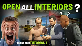 HOW TO INSTALL OPEN ALL INTERIORS | OPEN INTERIORS MOD NOT WORKING | GTA 5 Mods 2023 | Gaming Adda