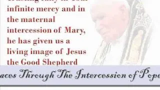 Prayer To Ask Graces Through The Intercession of Blessed John Paul II