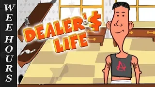 Dealer's Life: You Want To Sell Me What??