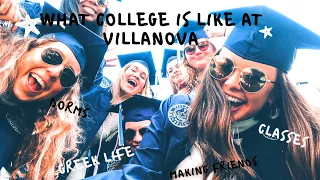 what college is really like at Villanova