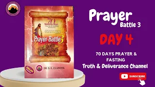 DAY 4 PRAYERS - 70 DAYS PRAYER & FASTING PROGRAM | MOUNTAIN OF FIRE DR. D. K. OLUKOYA