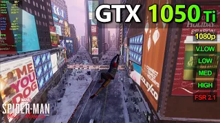 GTX 1050 Ti | Spider-Man Miles Morales