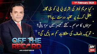 Off The Record | Kashif Abbasi | ARY News | 1st February 2024