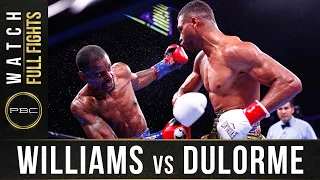 Williams vs Durlorme Full Fight: September 21, 2019 - PBC on FS1