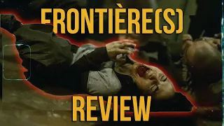 The most UNDERRATED FRENCH EXTREME FILM! (Frontière(s), 2009)