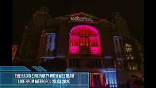 The RadioEins Party with WestBam Live from The Metropol [28.03.2020]