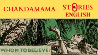 Chandamama Stories in English | Whom to Believe? | Stories in English