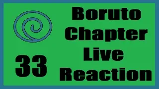 Overloaded | Boruto Chapter 33 Live Reaction