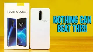 REALME X2 PRO - NOTHING CAN BEAT THIS.