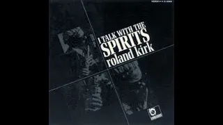 Roland Kirk: Trees