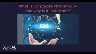 What is Corporate Philanthropy and why is it important?