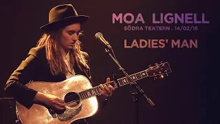 Moa Lignell - Ladies' Man live at Södra Teatern