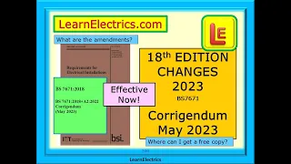 18th EDITION CHANGES – BS7671 – AMENDMENT 2 – CORRIGENDUM MAY 2023 – HOW TO GET YOUR FREE DOWNLOAD
