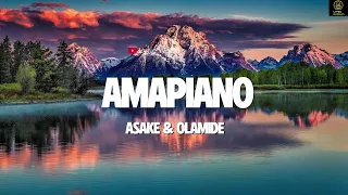 Asake & Olamide - Amapiano  (Lyric Vdeo) | Lyric World