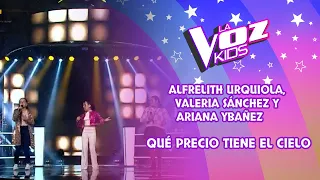 Alfrelith Urquiola, Valeria Sánchez y Ariana Ybañez|Qué precio tiene el cielo|Bat|Tem 2022|LaVozKids