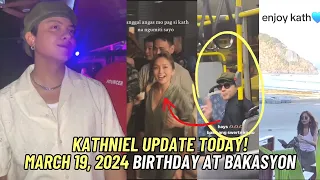 🔴KATHNIEL UPDATE TODAY!🔴MARCH 19, 2024🔴 Full Video ng Big Surprise, Bakasyon sa Palawan at Boracay!