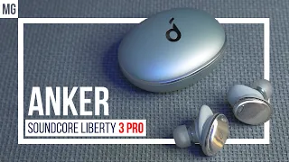 🎧 Все о Anker SoundCore Liberty 3 Pro - Лучшие TrueWireless наушники 2022.