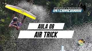 Como fazer Air trick - Wakeboard - Intermediário - Aula 08