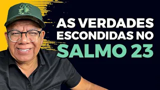 APRENDA A CONFIAR EM DEUS DE VERDADE COM O SALMO 23 | Pastor Josué Gonçalves