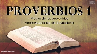 Proverbios 1 | La Biblia en tus manos | Carlos Martín