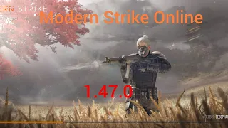 Я ВЕРНУЛСЯ! ОБЗОР ОБНОВЛЕНИЯ 1.47.0 MODERN STRIKE ONLINE