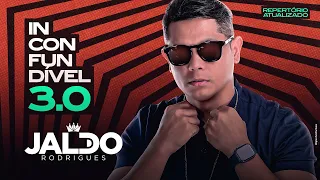 Jaldo Rodrigues - O Inconfundível 3.0 - Abril 2023 - Repertorio Atualizado 🔥