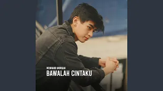 Bawalah Cintaku