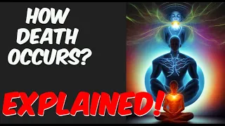 What happens at the time of death and how does the soul leave the body?