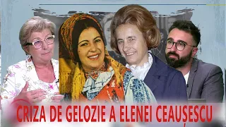 Elena Ceaușescu - Criză de gelozie: „Ce caută *** astea aici?!”
