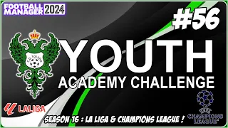 END OF SEASON THOUGHTS ! | SEASON SIXTEEN | YOUTH ACADEMY CHALLENGE | FM24 | Part 56