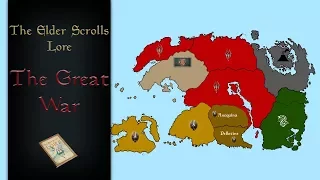 The Great war Explained (With Map) - The Elder Scrolls Lore