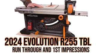 2024 Evolution R255 Dual R&P fence table saw, after a week