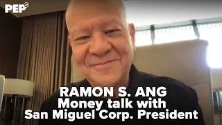 Money talk with San Miguel President Ramon Ang | PEP