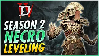 Season Two Best Necromancer Leveling Build To BLAST With - Diablo 4