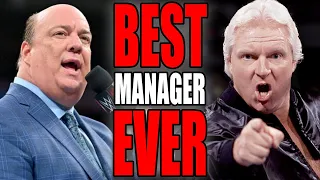 Who is the GREATEST MANAGER of All Time? HEENAN or HEYMAN?