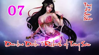 Douluo Dalu 5 Rebirth of Tang San Episode 7 audiobook novel