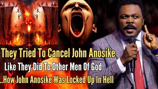 John Anosike - I Have Been Locked Up In Hell Twice ... How They Tried To Cancel John Anosike