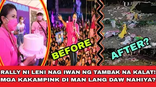 BIRTHDAY RALLY NI LENI NAG IWAN NG TAMBAK NA KALAT! KAKAMPINK DI MAN LANG DAW NAHIYA?