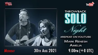 Whereelse Live - Throwback Solo Night with Mark Renesh & Amelia -#Throwback on Youtube