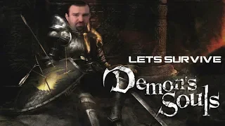 Lets Survive - DSP Plays Demon's Souls (O.G - Original Gout)