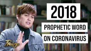 Joseph Prince: 2018 Prophetic Word on Coronavirus | Praise on TBN
